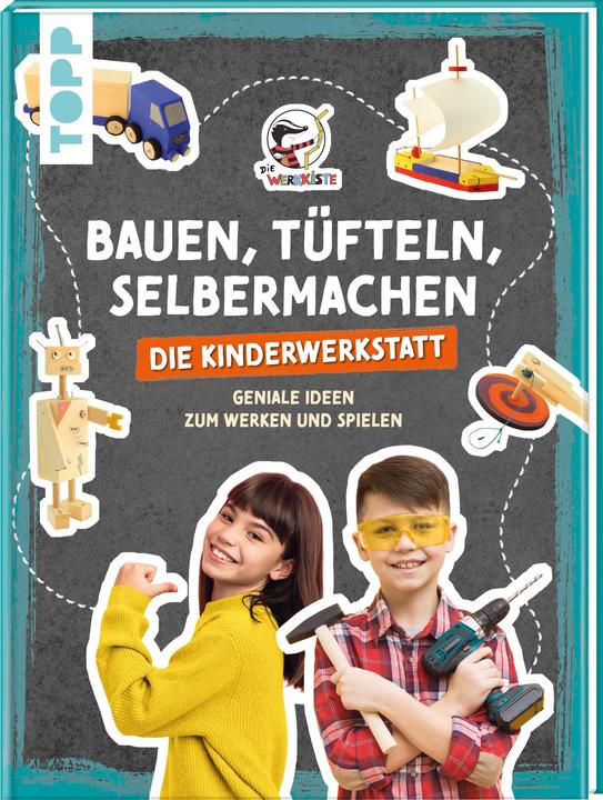 Actual product image Bauen, Tüfteln, Selbermachen. Die Kinderwerkstatt (German, Pelle Krautwald, The workbox, 2024)