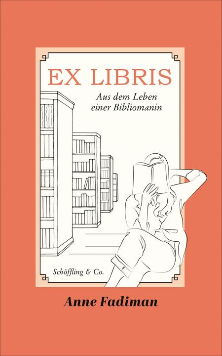 Produktbild Ex Libris (Deutsch, Anne Fadiman, 2024)