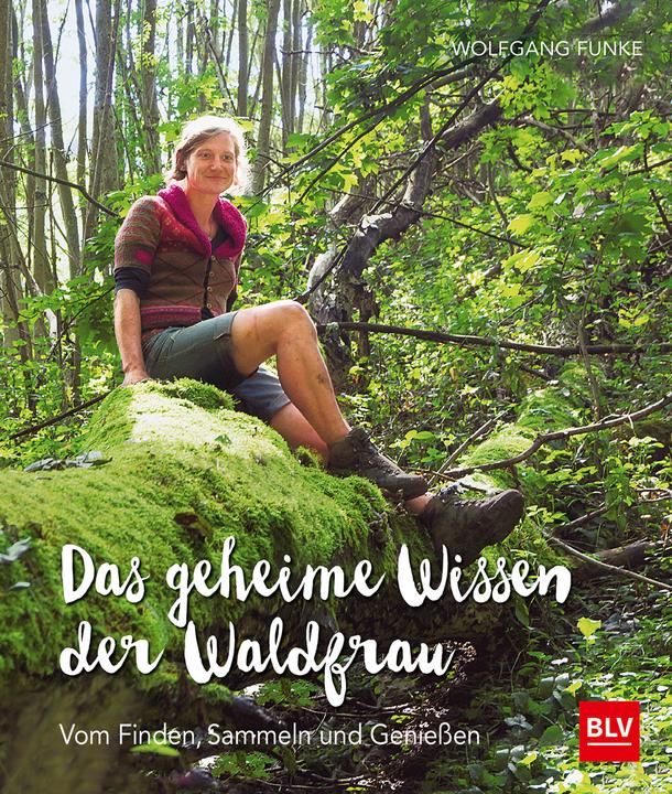 Image du produit Das geheime Wissen der Waldfrau - TB (Allemand, Étincelle Wolfgang, 2017)