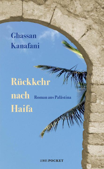 Produktbild Rückkehr nach Haifa (Deutsch, Hartmut Fähndrich, Ghassan Kanafani, 2025)