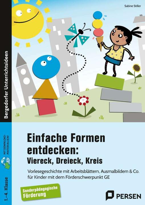 Produktbild Einfache Formen entdecken: Viereck, Dreieck, Kreis (Deutsch, Sabine Stiller, 2021)