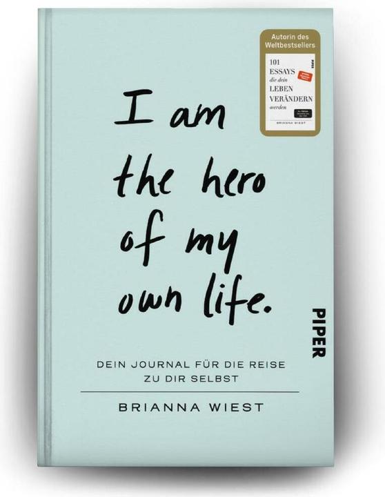 Produktbild Piper I Am The Hero Of My Own Life (Deutsch, Brianna Wiest, 2024)