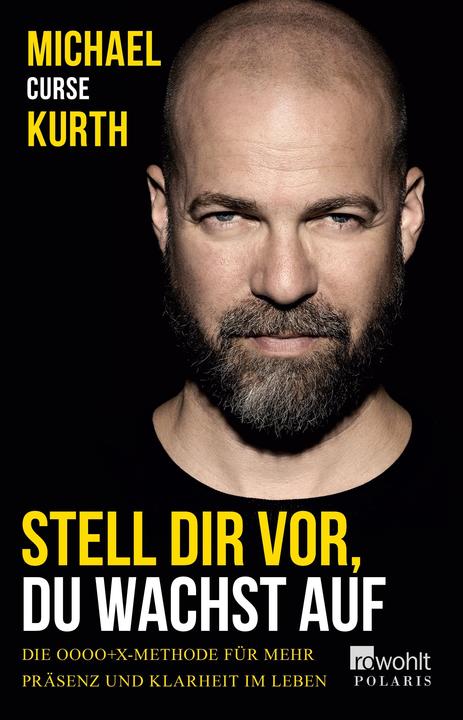 Actual product image Stell dir vor, du wachst auf (German, Michael Curse Kurth, 2018)