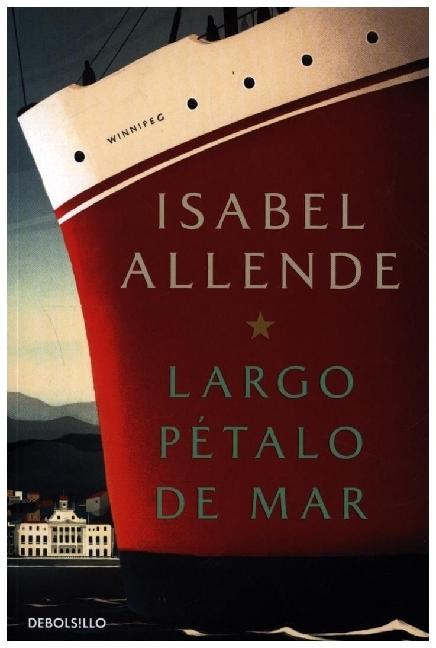 Produktbild Largo petalo de mar (Spanisch, Isabel Allende, 2022)