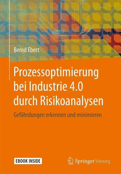 Image du produit Prozessoptimierung bei Industrie 4.0 durch Risikoanalysen (Allemand, Bernd Ebert, 2018)