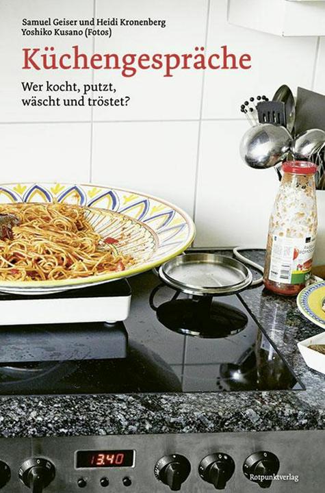Actual product image Küchengespräche (German, Samuel Geiser, Heidi Kronenberg, Yoshiko Kusano, 2024)