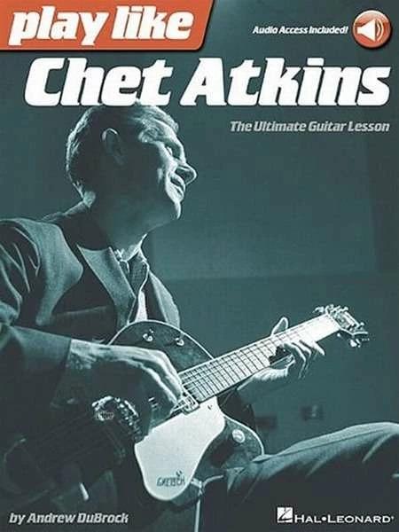 Immagine prodotto Gioca come Chet Atkins (Inglese, Andrew Dubrock, 2014)