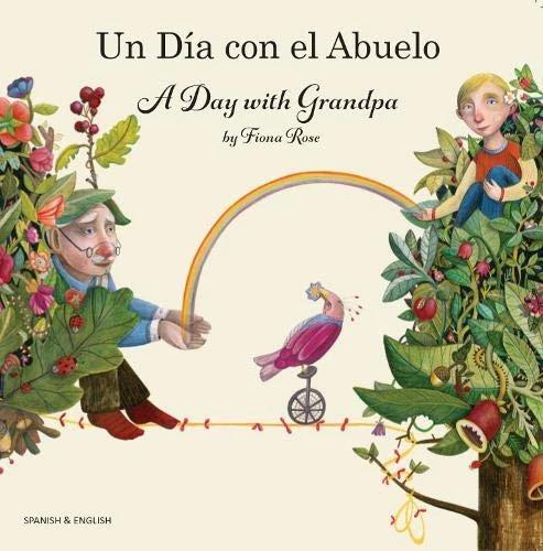 Actual product image A Day with Grandpa Spanish and English (English, Fiona Rose, 2020)