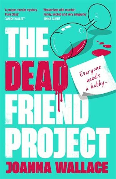 Image du produit Le projet Dead Friend (Anglais, Joanna Wallace, 2024)