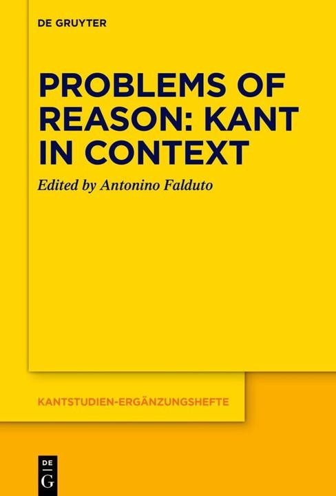 Produktbild Problems of Reason: Kant in Context (Englisch, Antonino Falduto, 2024)
