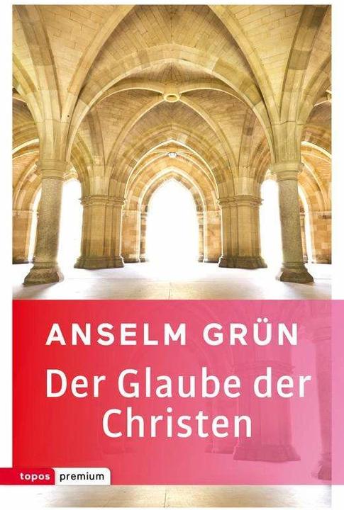 Image du produit Der Glaube der Christen (Allemand, Anselm Vert, 2015)