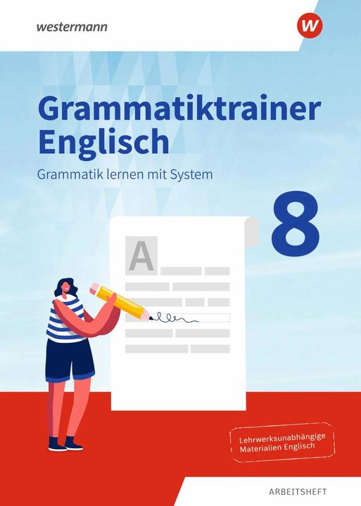 Actual product image Grammatiktrainer Englisch 8. Arbeitsheft. Grammatik lernen mit System (English, German, Westermann Schoolbook Publishers, 2024)