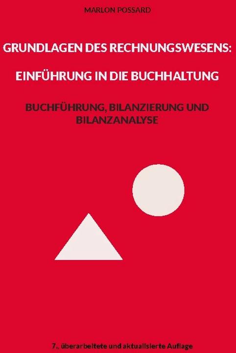 Actual product image Grundlagen des Rechnungswesens: Einführung in die Buchhaltung (German, Marlon Possard, 2022)