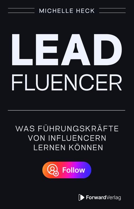 Immagine prodotto Forward Heck:Leadfluencer (Tedesco, Michelle Heck, In avanti, 2025)