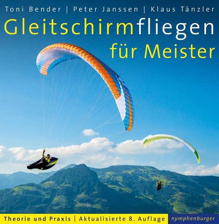 Immagine prodotto Gleitschirmfliegen für Meister (Tedesco, Klaus Tänzler, 2017)