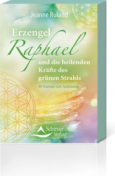 Image du produit Erzengel Raphael und die heilenden Kräfte des grünen Strahls (Allemand, Jeanne Ruland, 2021)