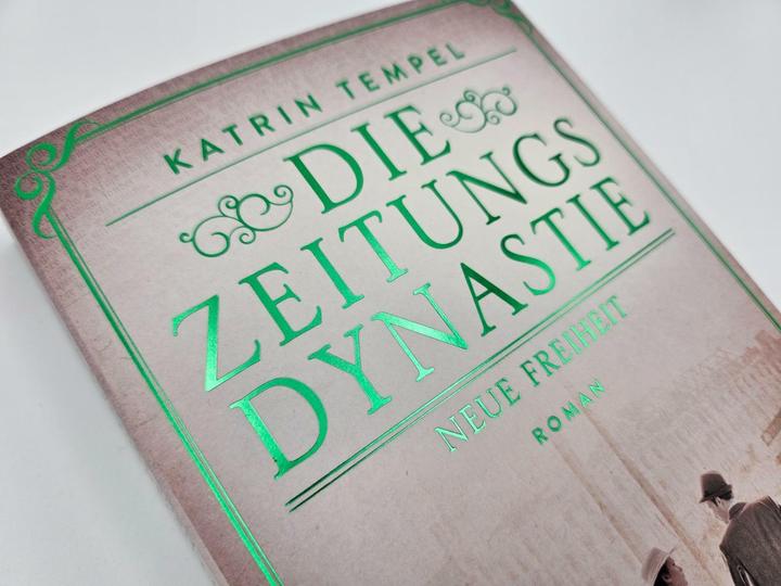 Actual product image Die Zeitungsdynastie – Neue Freiheit (German, Katrin Temple, 2025)