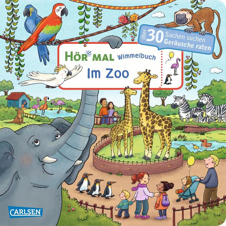 Actual product image Hör mal: Wimmelbuch: Im Zoo (German, Julia Hofmann, 2019)