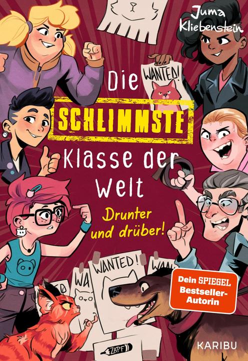 Actual product image Karibu The worst class in the world (Volume 4) Drunter und drber! (Juma Kliebenstein, German)