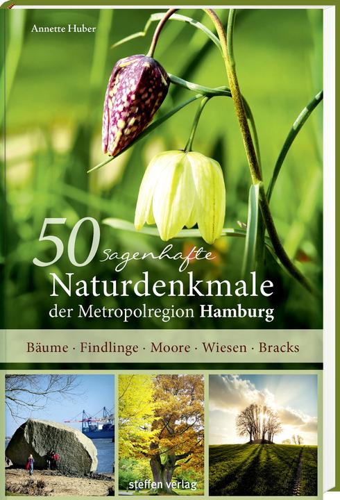 Image du produit 50 monuments naturels légendaires de la région métropolitaine de Hambourg (Allemand, Annette Huber, 2016)