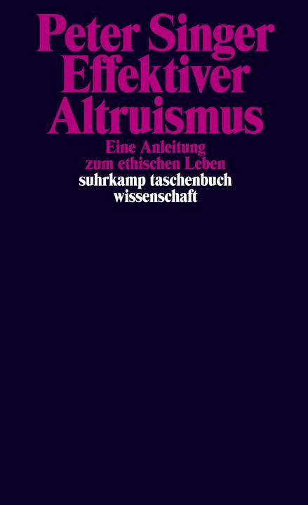 Produktbild Effektiver Altruismus (Deutsch, Peter Singer, 2021)