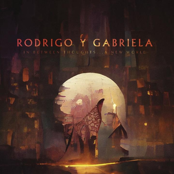 Actual product image Rodrigo Y Gabriela:In Between Thoug.CD (Rodrigo Y Gabriela, 2023)