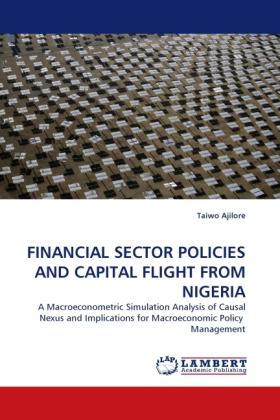 Produktbild Financial Sector Policies And Capital Flight From Nigeria (Taiwo Ajilore, 2010)