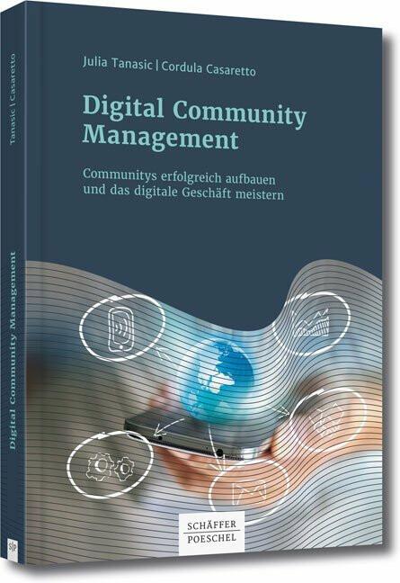 Produktbild Digital Community Management (Deutsch, Cordula Casaretto, 2017)