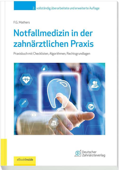 Produktbild Notfallmedizin für Zahnärzte (Deutsch, Frank G. Mathers, 2024)