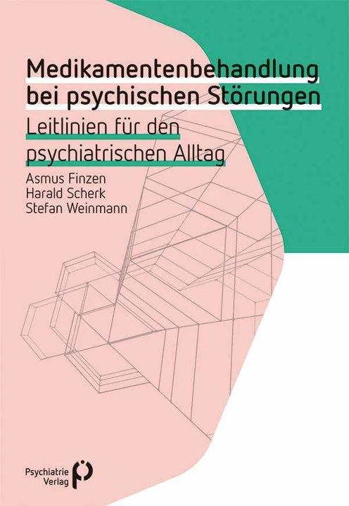 Produktbild Medikamentenbehandlung bei psychischen Störungen (Deutsch, Stefan Weinmann, Asmus Finzen, Harald Scherk, 2016)