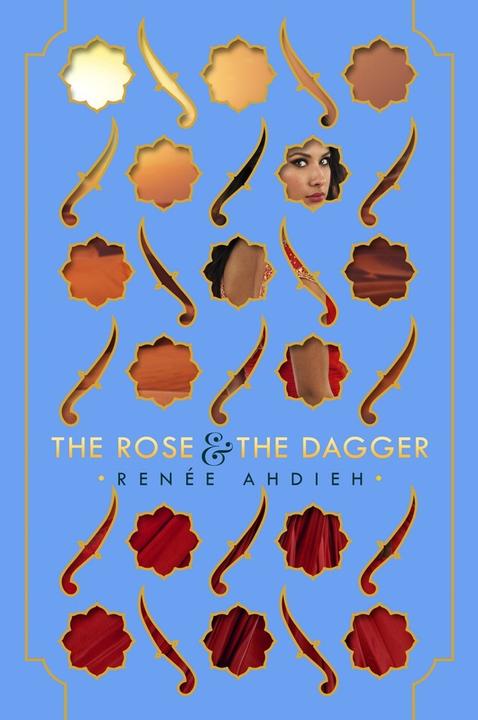 Actual product image The Rose and the Dagger (English, Renée Ahdieh, 2016)
