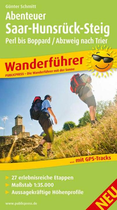 Immagine prodotto Abenteuer Saar-Hunsrück-Steig, Perl bis Boppard / Abzweig nach Trier (Tedesco, Günter Schmitt, 2015)
