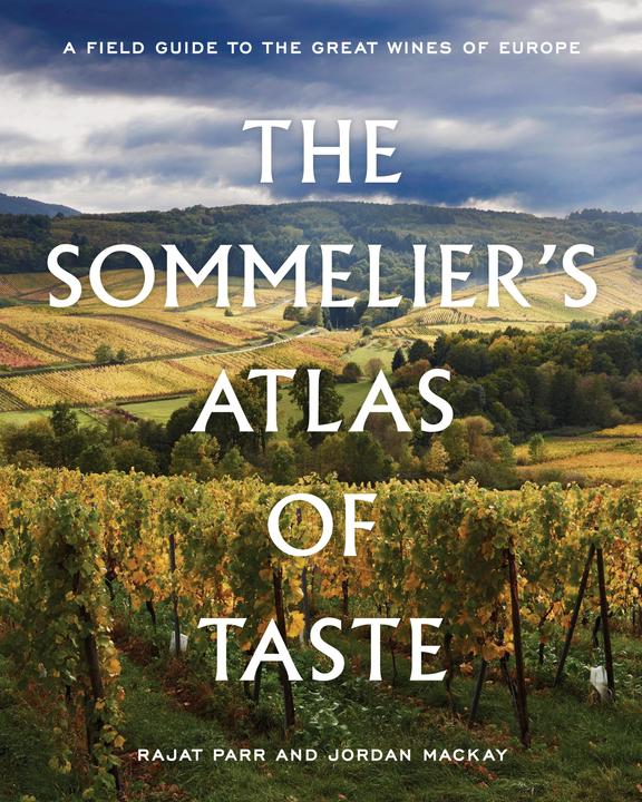 Immagine prodotto The Sommelier/'s Atlas of Taste (Inglese, Jordan Mackay, Rajat Parr, 2018)