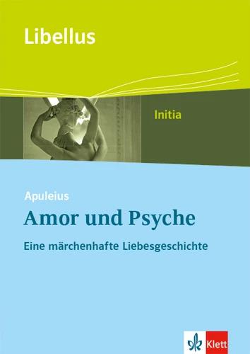 Immagine prodotto Apuleius: Amor und Psyche. Eine märchenhafte Liebesgeschichte (Tedesco, Latino, Apuleio, 2018)