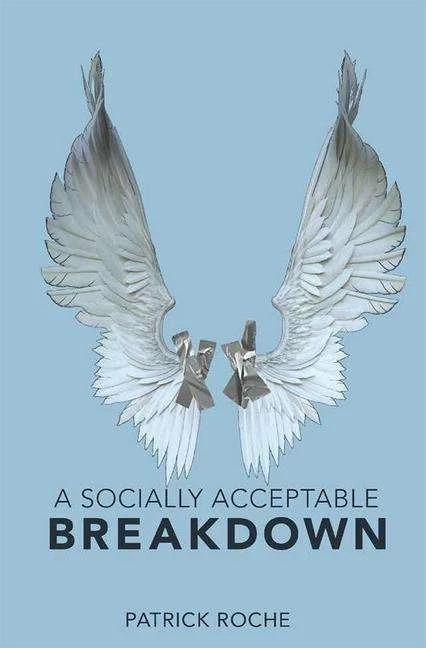 Image du produit Socially Acceptable Breakdown (Anglais, Patrick Roche, 2021)