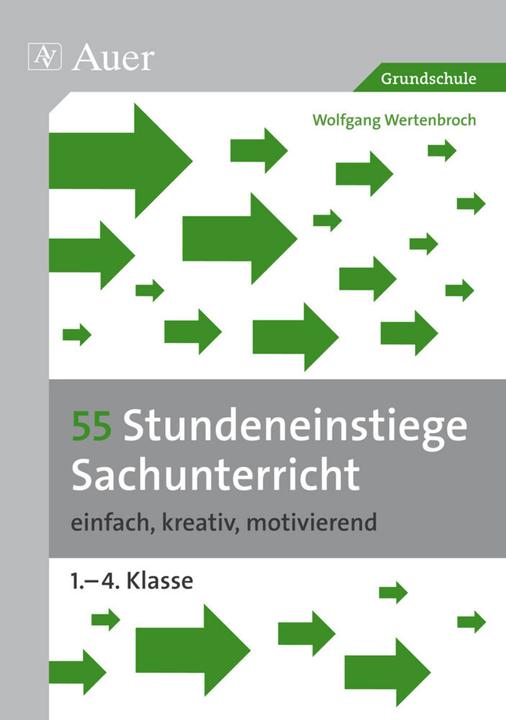 Energy Label 55 Stundeneinstiege Sachunterricht (German, Wolfgang Wertenbroch, 2012)