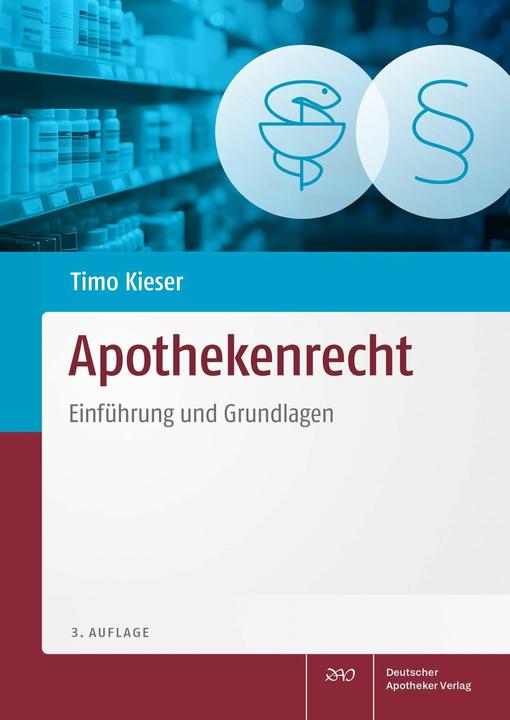 Produktbild Apothekenrecht (Deutsch, Timo Kieser, 2025)