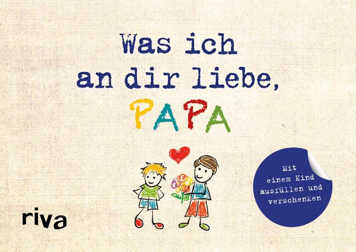 Actual product image Was ich an dir liebe, Papa – Version für Kinder