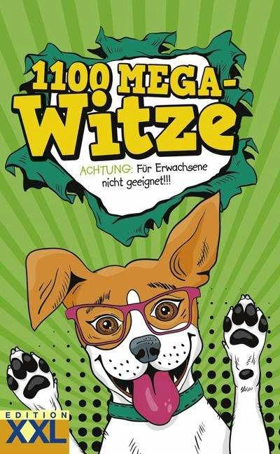 Produktbild 1100 Mega-Witze (Deutsch, Edition XXL, 2017)