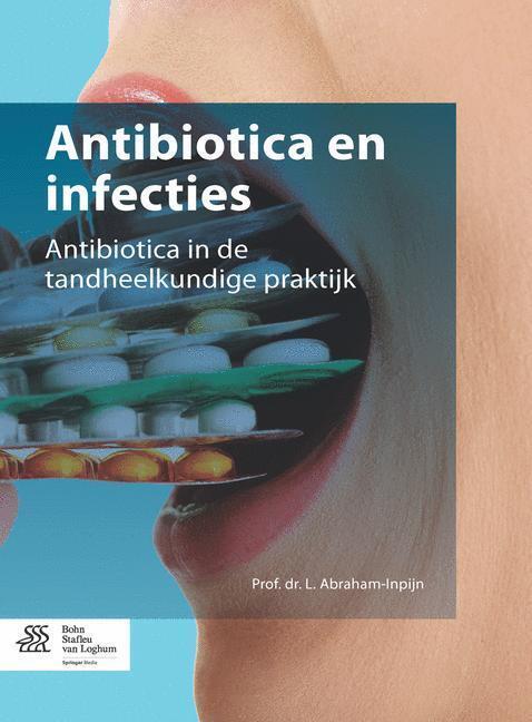 Image du produit Antibiotica en infecties (L. Abraham-Inpijn, 2015)