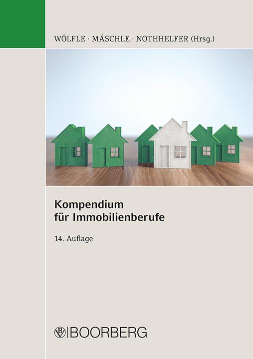 Image du produit Kompendium für Immobilienberufe (Allemand, Stephan Findeisen, Axel Wetekamp, Eva Mäschle, Dominik Nikol, Matthias Götz, Erich Alexander Helm, Michael Wintzer, Erik Nothhelfer, Wolfgang Seitz, Stephan Kippes, Marco Wölfle, Stefan Schneider, 2022)