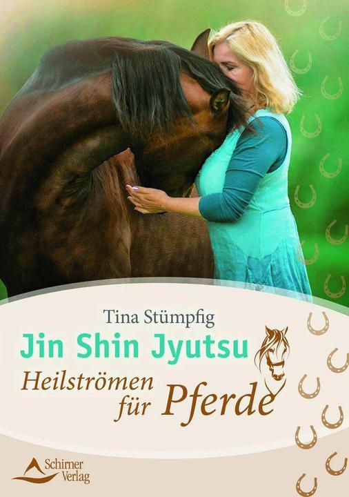 Produktbild Jin Shin Jyutsu – Heilströmen für Pferde (Deutsch, Tina Stümpfig-Rüdisser, 2019)