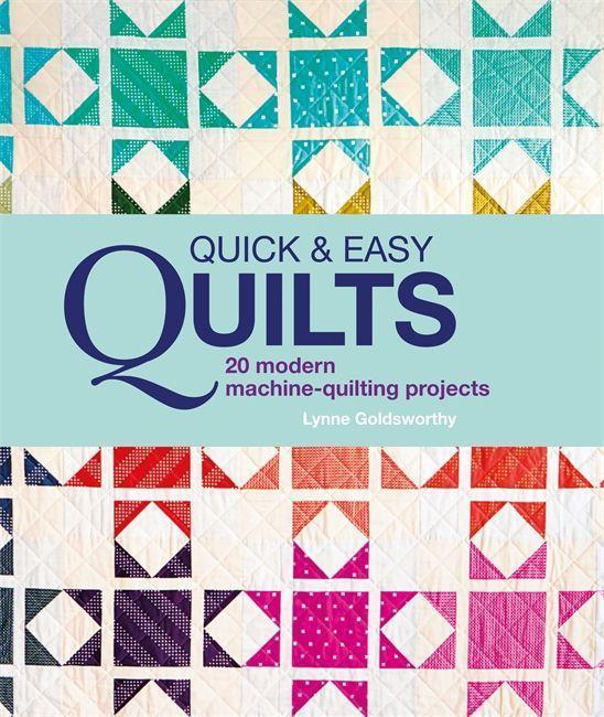 Actual product image Quick and Easy Quilts (English, Lynne Goldsworthy, 2016)