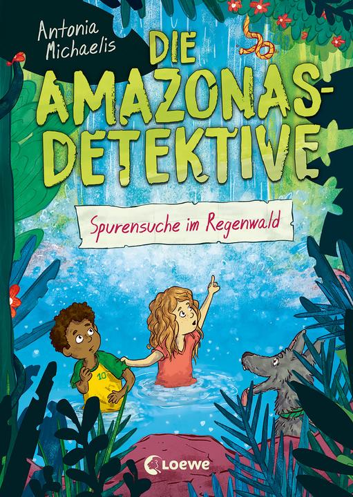 Produktbild Die Amazonas-Detektive (Band 3) - Spurensuche im Regenwald (Deutsch, Kurzi Shortriver, Antonia Michaelis, Loewe Kinderbücher, 2022)
