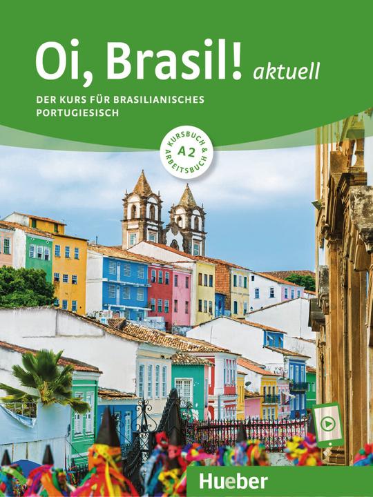 Actual product image Oi, Brasil! current A2 (Portuguese, Odete Nagamine Weidmann, Armindo José de Morais, Nair Nagamine Summer, 2023)