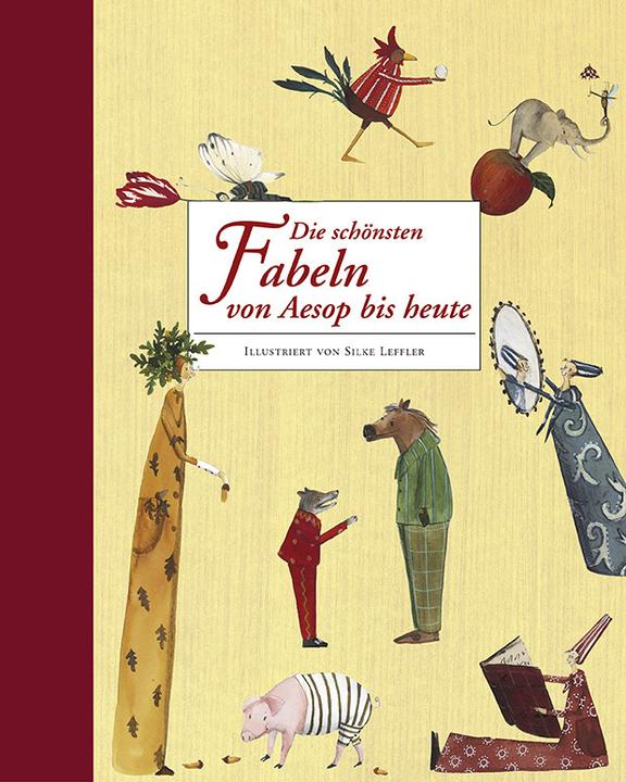 Image du produit Die schönsten Fabeln von Aesop bis heute (Allemand, Silke Leffler Silke Leffler, 2015)