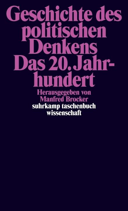 Image du produit Geschichte des politischen Denkens. Das 20. Jahrhundert (Allemand, Manfred Brocker, 2018)