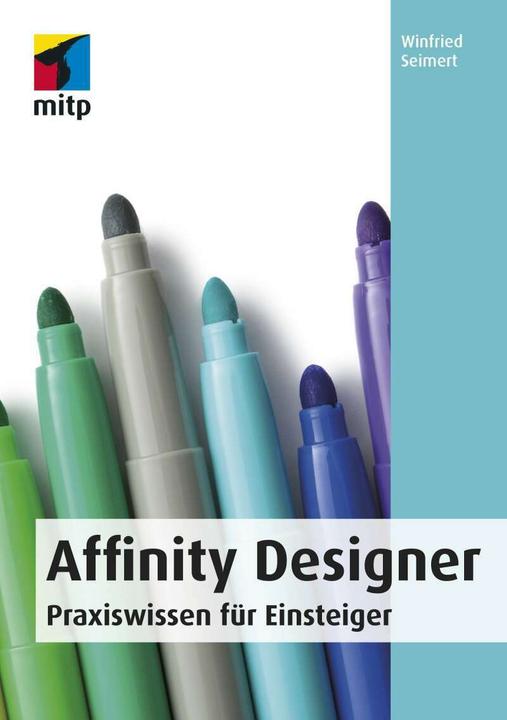 Produktbild Affinity Designer (Deutsch, Winfried Seimert, 2018)