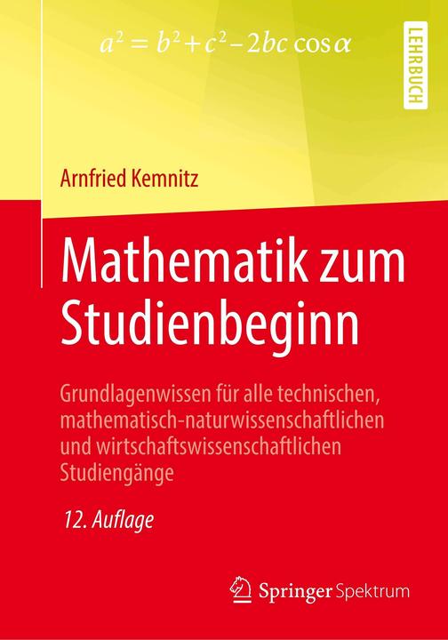 Produktbild Mathematik zum Studienbeginn (Deutsch, Arnfried Kemnitz, 2019)