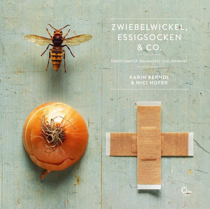 Image du produit Zwiebelwickel, Essigsocken & Co (Allemand, Karin Berndl, Nici Hofer, 2016)
